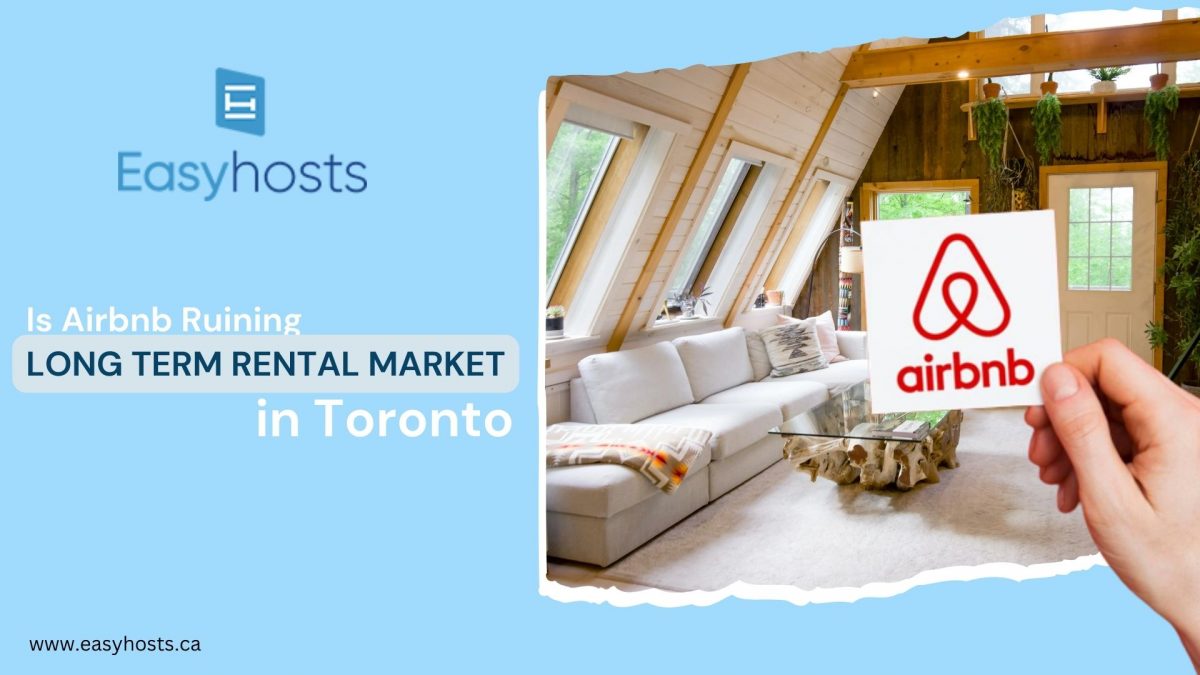 Is Airbnb Ruining Long Term Rental Market in Toronto